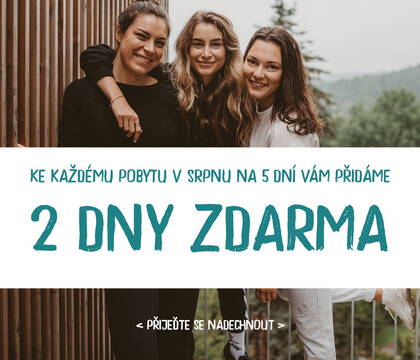 2 dny v srpnu zdarma